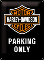 Metallskylt. Harley Davidson Parking Only.