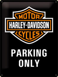 Metallskylt. Harley Davidson Parking Only.