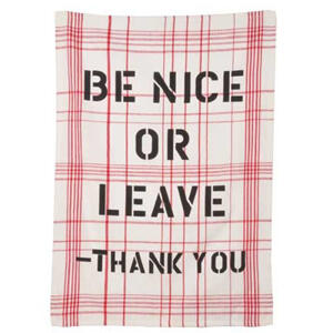 För köket - Kökshanduk i bästa retrostil: Be nice or leave.